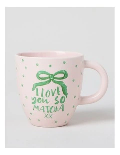 I Love You So Matcha Mug