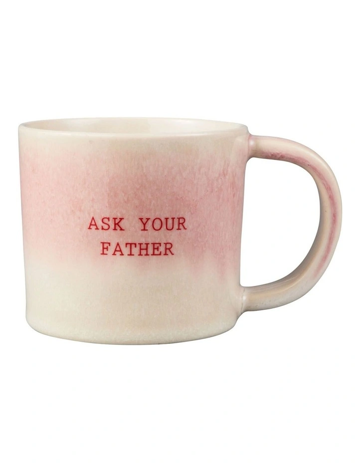 The Mug Club Mug Go Ask Your Father 410ml in Pink image 1