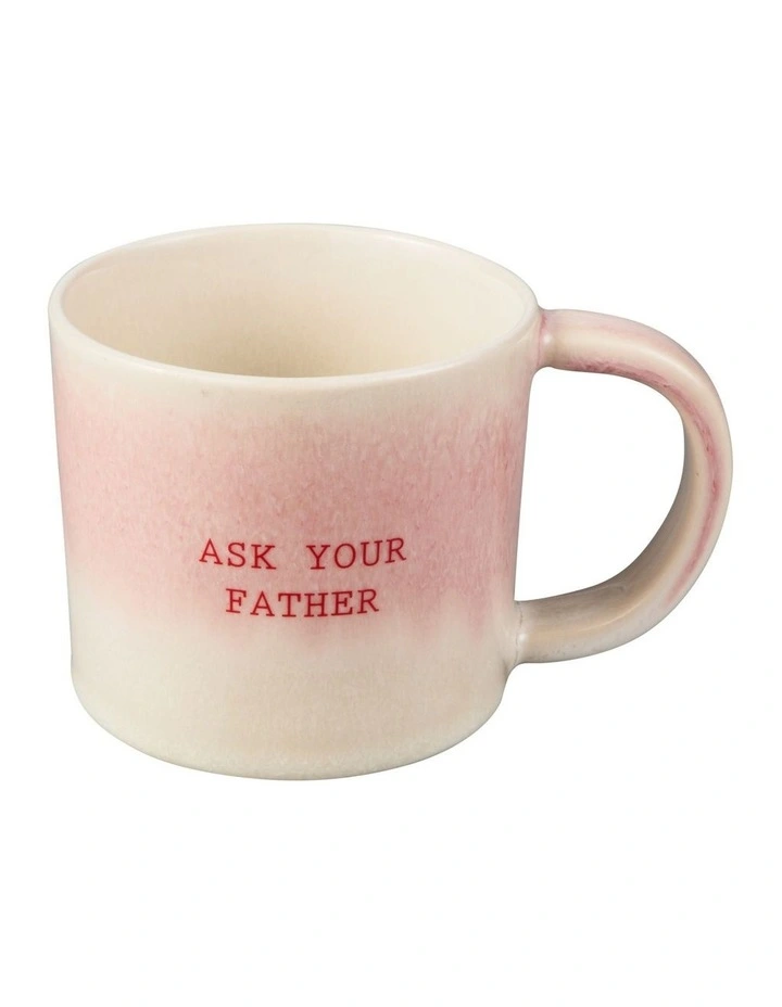 The Mug Club Mug Go Ask Your Father 410ml in Pink image 2