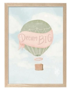 Australian Made Dream Big Hot Air Balloon Kids Art Print Natural Frame