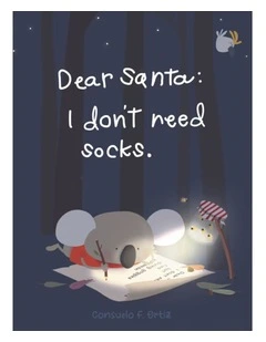 Dear Santa by  Consuelo F. Ortiz