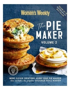 Pie Maker Volume 2 by The Australian Women's Weekly
