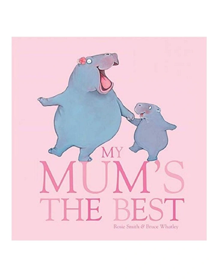 My Mum's the Best Book image 1