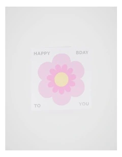 Happy Bday to You Flower Card