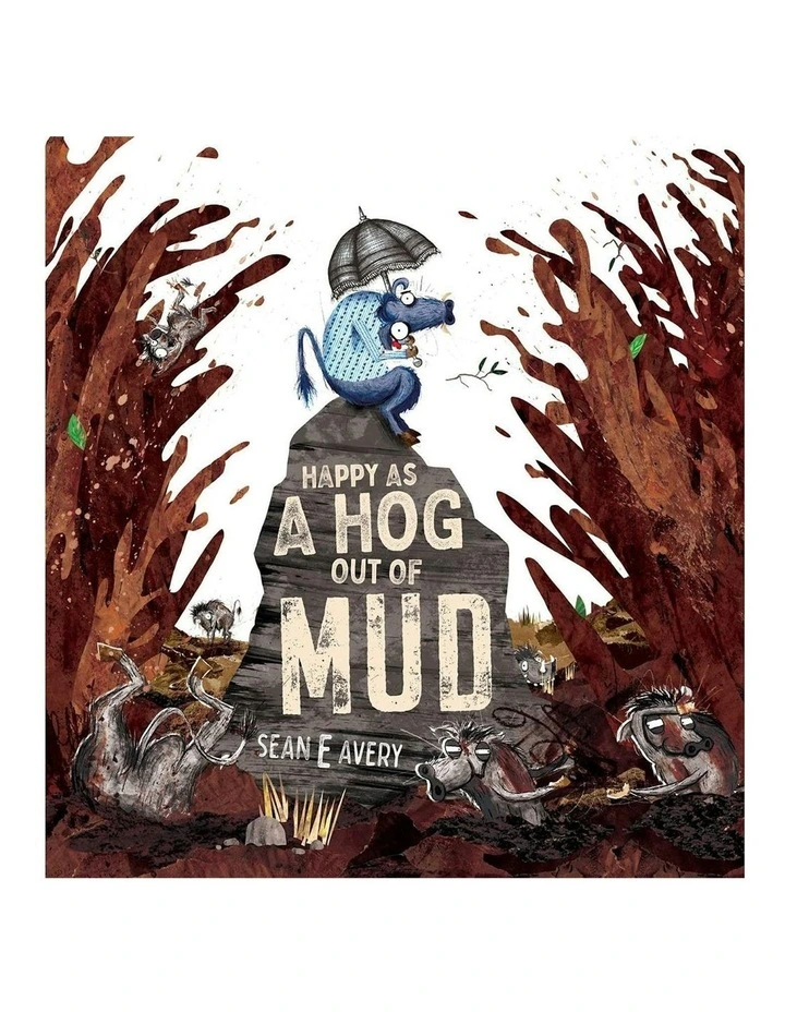 Happy as a Hog Out of Mud Book image 1