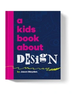 A Kid's Book About Design